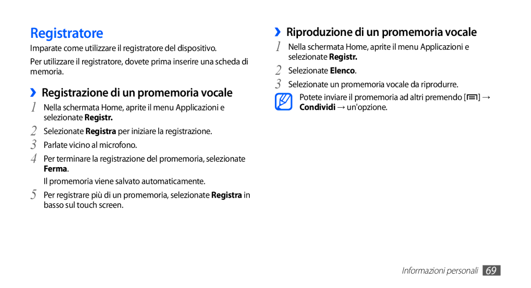 Samsung GT-S5670HKAHUI manual Registratore, ››Registrazione di un promemoria vocale, ››Riproduzione di un promemoria vocale 