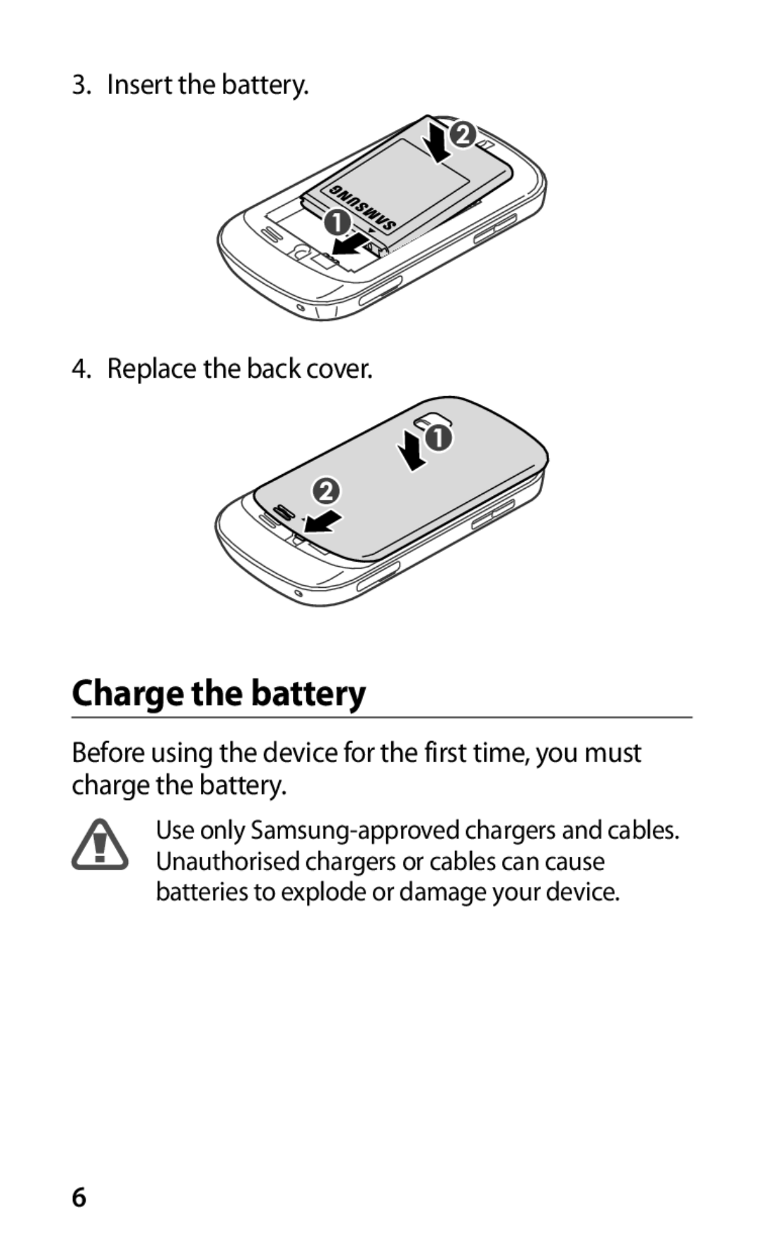 Samsung GT-S5670MNASER, GT-S5670PWASER, GT-S5670HKASER manual Charge the battery 