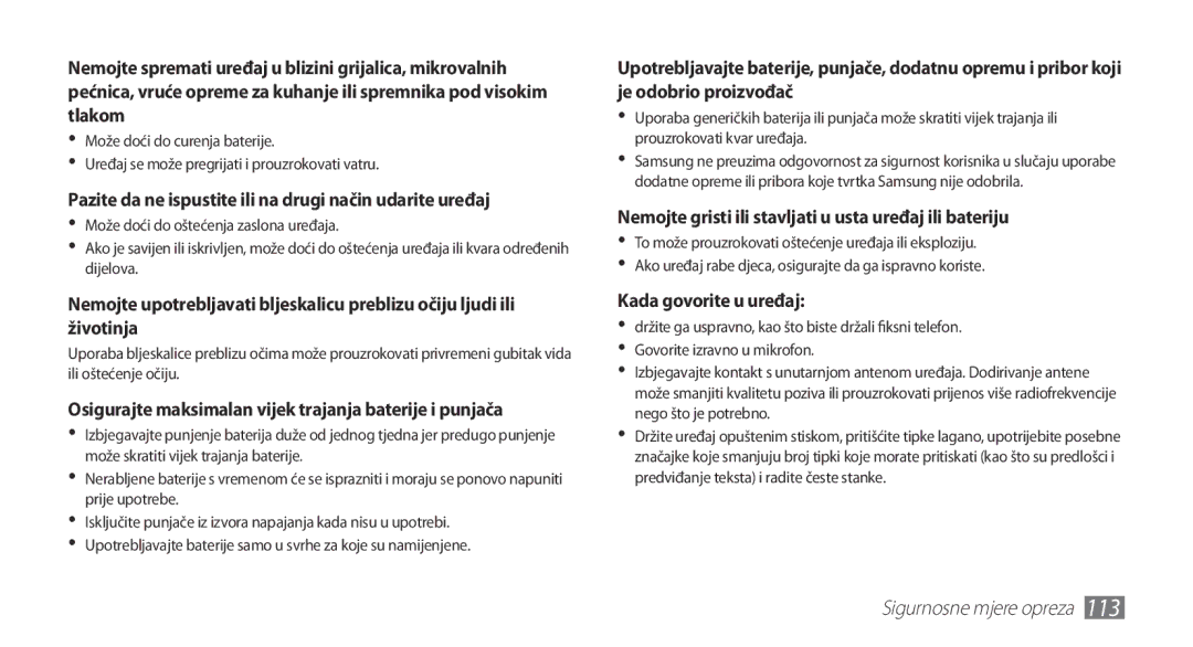 Samsung GT-S5670HKAVIP, GT-S5670PWATWO, GT-S5670HKATWO manual Nemojte gristi ili stavljati u usta uređaj ili bateriju 