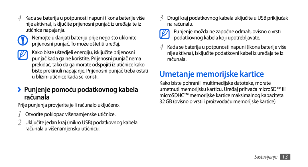 Samsung GT-S5670HKAVIP, GT-S5670PWATWO manual Umetanje memorijske kartice, ››Punjenje pomoću podatkovnog kabela računala 