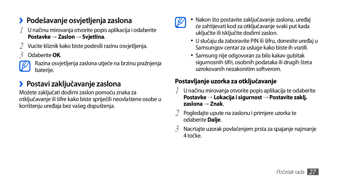 Samsung GT-S5670HKATEM ››Podešavanje osvjetljenja zaslona, ››Postavi zaključavanje zaslona, Postavke → Zaslon → Svjetlina 