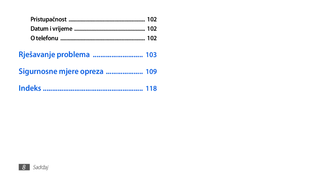Samsung GT-S5670PWATWO, GT-S5670HKAVIP, GT-S5670HKATWO, GT-S5670HKATEM manual 102, Rješavanje problema 103, 109, 118 