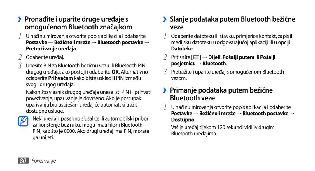 Samsung GT-S5670PWATWO ››Slanje podataka putem Bluetooth bežične veze, ››Primanje podataka putem bežične Bluetooth veze 