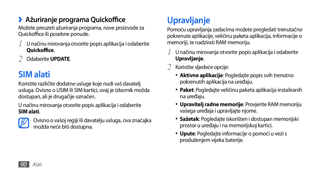 Samsung GT-S5670HKATWO, GT-S5670PWATWO, GT-S5670HKAVIP manual SIM alati, Upravljanje, ››Ažuriranje programa Quickoffice 