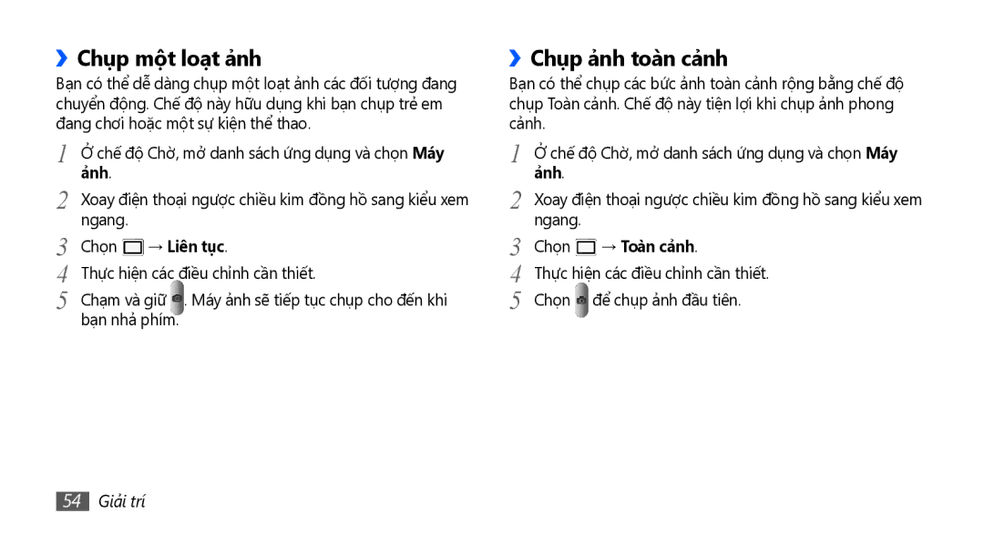 Samsung GT-S5670HKAXXV, GT-S5670PWAXXV ››Chụp một loạt ả̉nh, ››Chụp ả̉nh toàn cả̉nh, → Liên tục, → Toàn cả̉nh, 54 Giải trí 