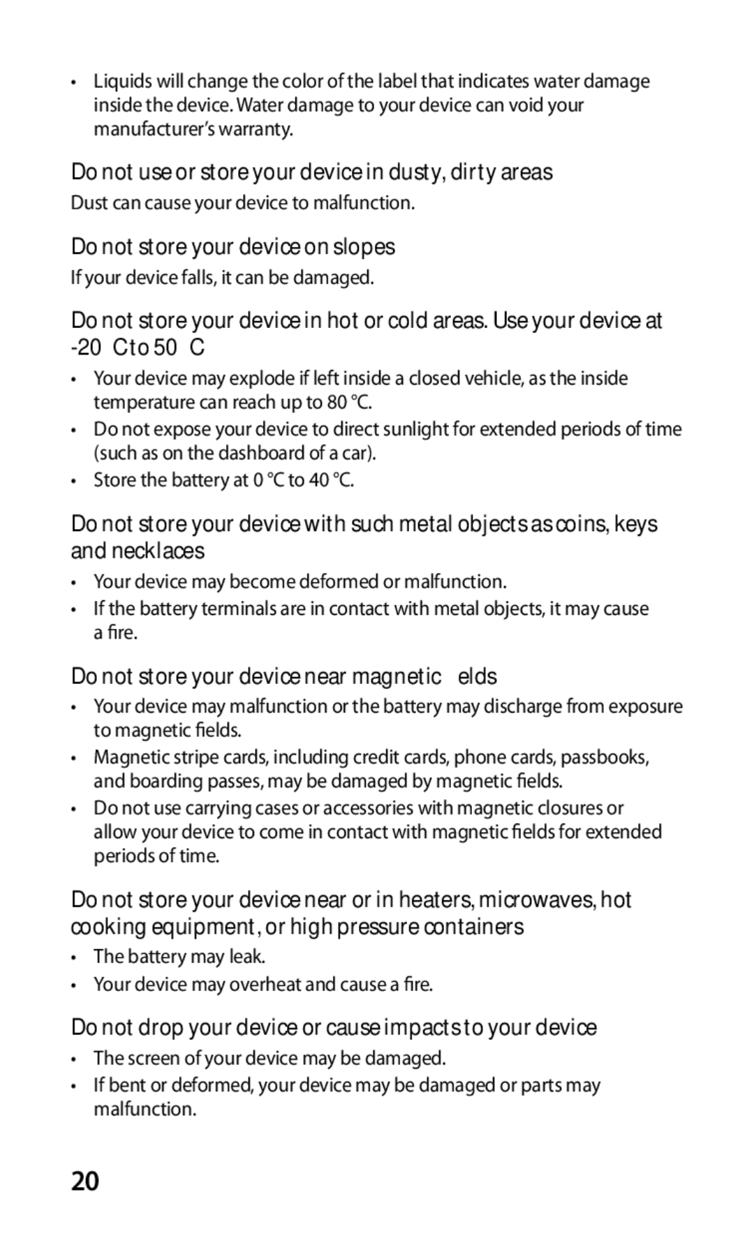 Samsung GT-S5670PWAXXV manual Do not use or store your device in dusty, dirty areas, Do not store your device on slopes 