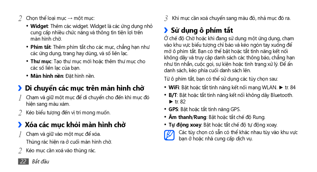 Samsung GT-S5670HKAXXV manual ››Di chuyển các mục trên màn hì̀nh chờ, Xóa các mục khỏi màn hì̀nh chờ, ››Sử dụng ô phím tắt 