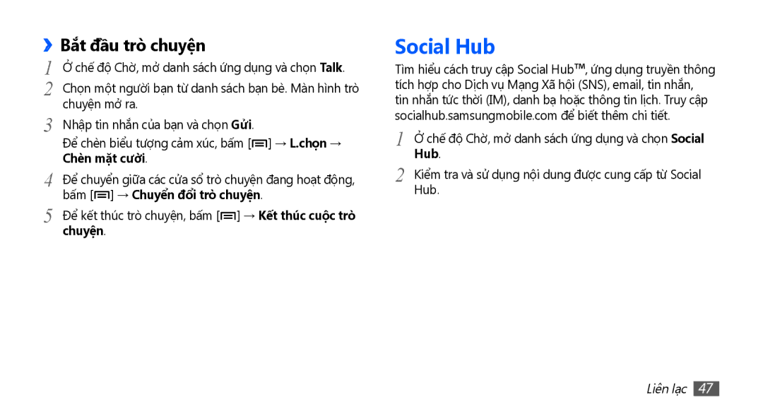 Samsung GT-S5670PWAXEV, GT-S5670PWAXXV, GT-S5670HKAXEV, GT-S5670HKAXXV manual Social Hub, Bắt đầu trò chuyện 
