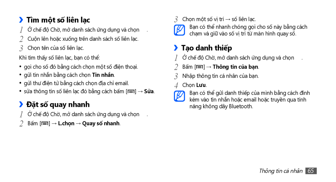 Samsung GT-S5670HKAXEV manual Tì̀m một số liên lạc, Đặt số quay nhanh, Tạo danh thiếp, Bấm → L.chọn → Quay số nhanh 