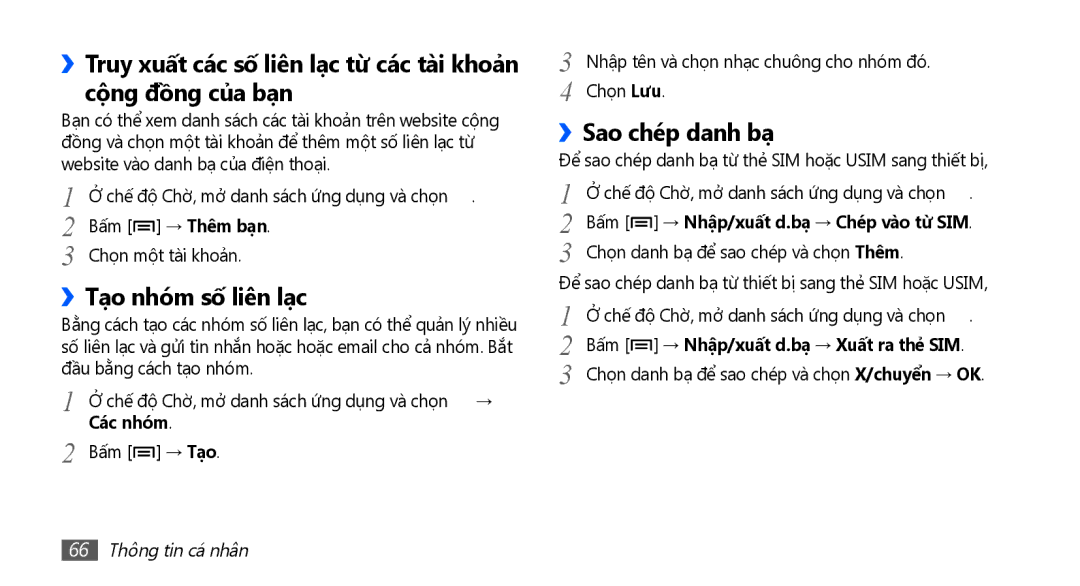 Samsung GT-S5670HKAXXV manual ››Tạo nhóm số liên lạc, ››Sao chép danh bạ, Các nhóm, Bấm → Nhập/xuất d.bạ → Xuất ra thẻ SIM 