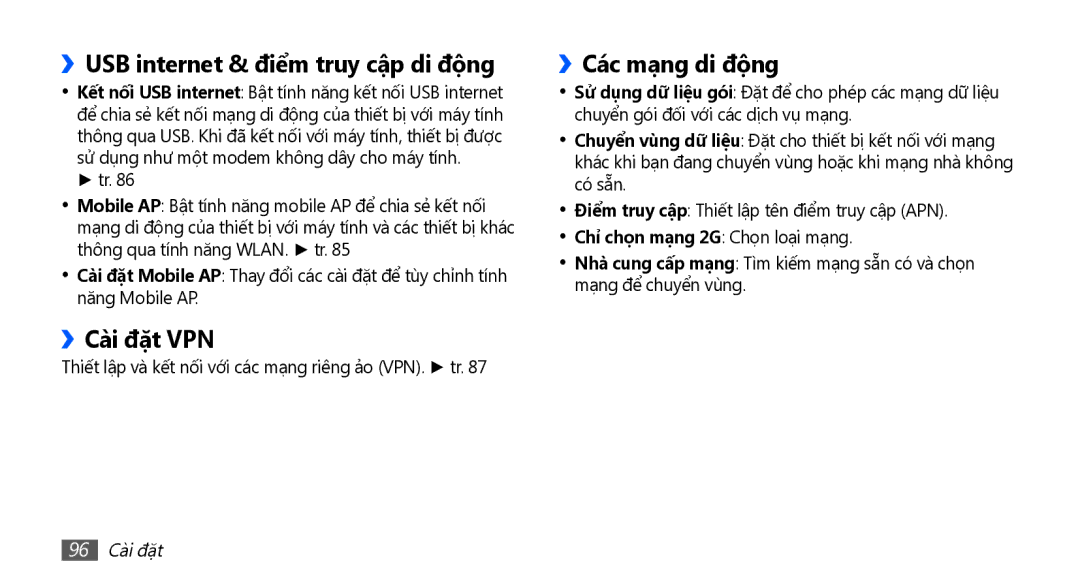 Samsung GT-S5670PWAXXV manual ››USB internet & điểm truy cập di động, ››Cài đặt VPN, ››Các mạng di động, 96 Cài đặt 