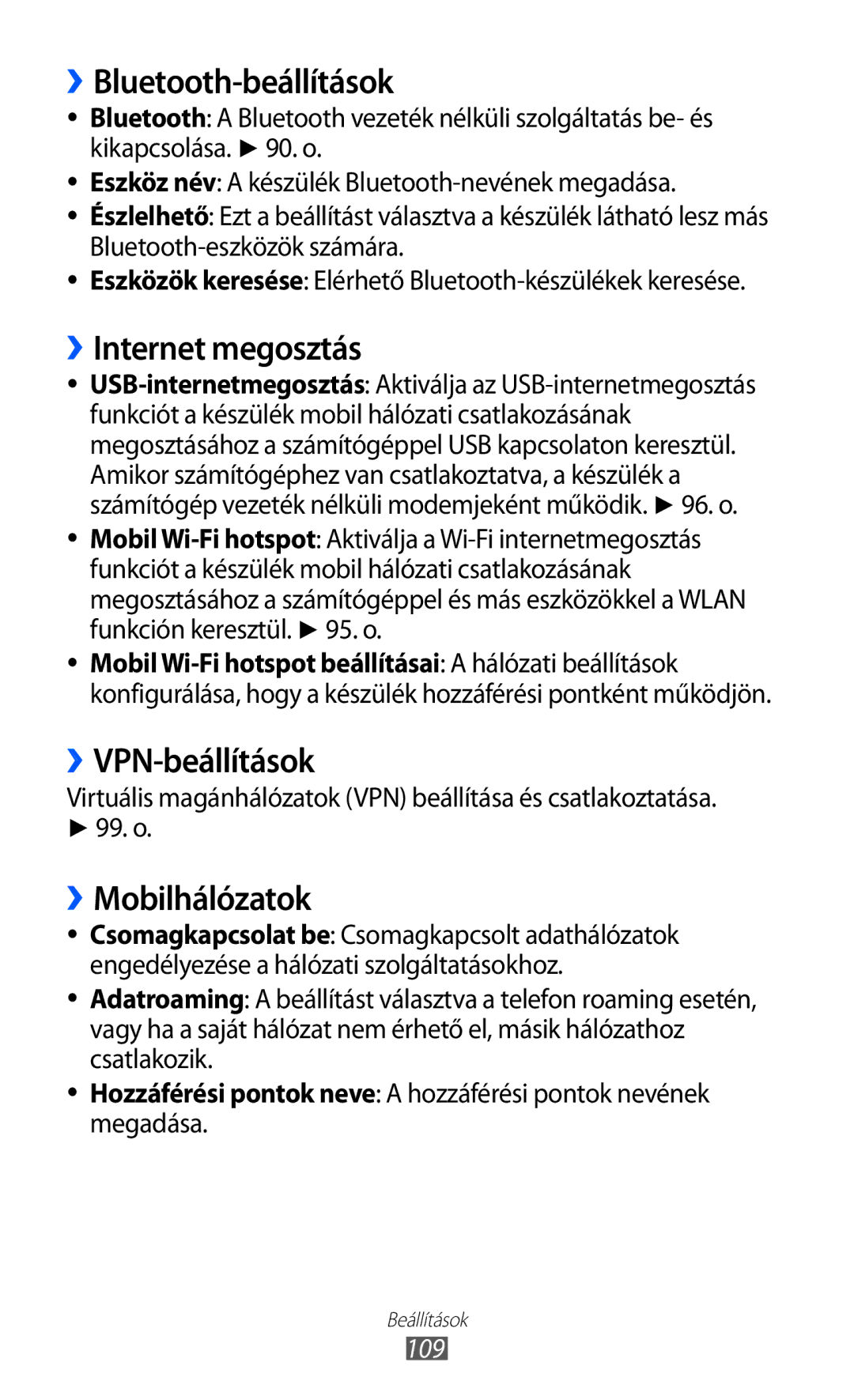 Samsung GT-S5690KOAXEH manual ››Bluetooth-beállítások, ››Internet megosztás, ››VPN-beállítások, ››Mobilhálózatok, 109 