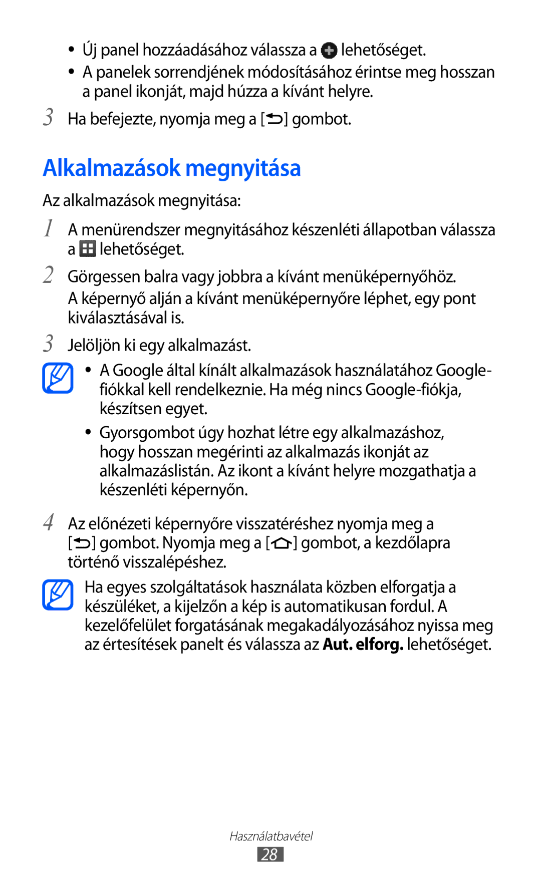 Samsung GT-S5690KOADRE, GT-S5690KOADBT, GT-S5690TAADBT, GT-S5690KOADTM, GT-S5690KOAATO, GT-S5690KOABGL Alkalmazások megnyitása 