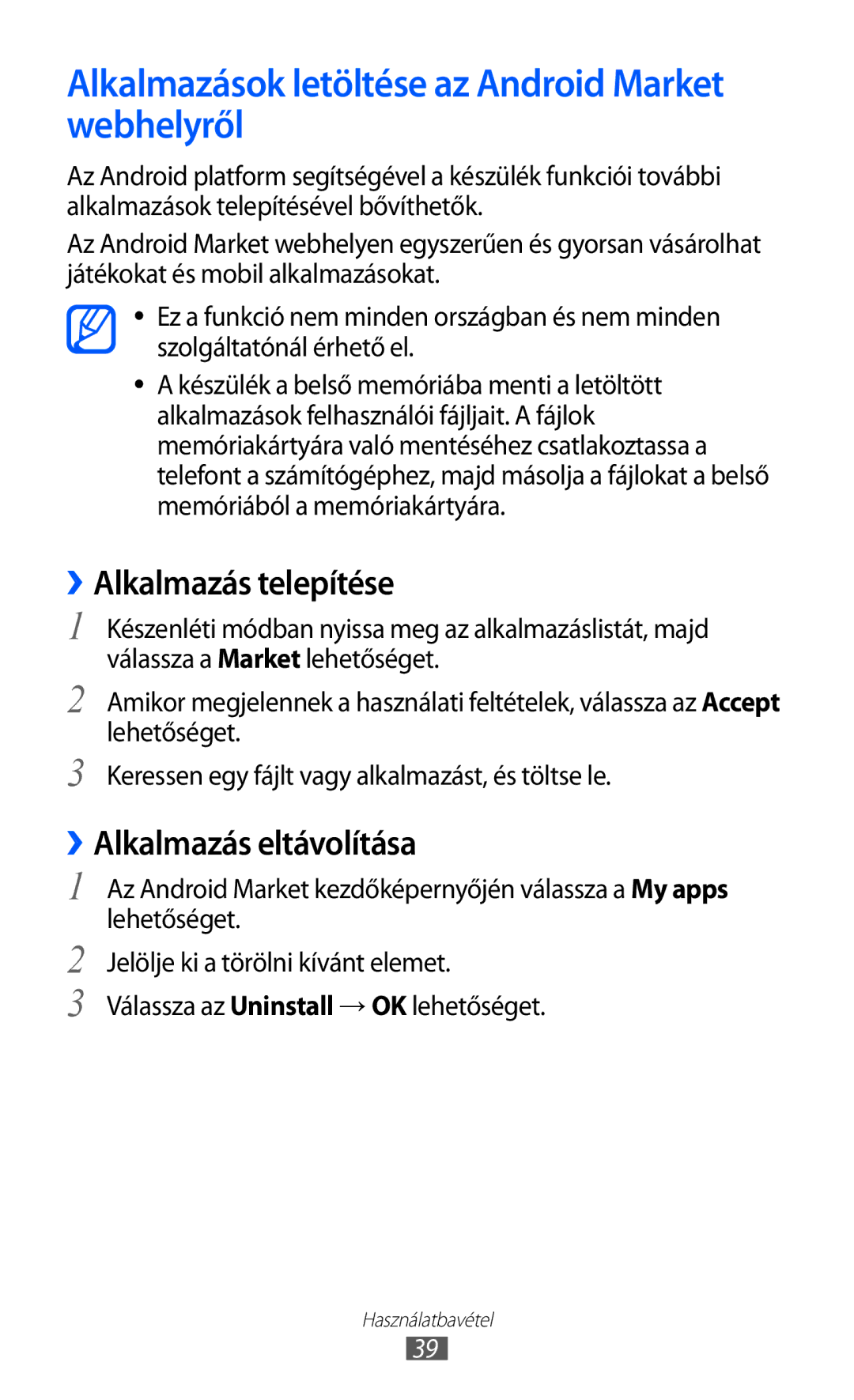 Samsung GT-S5690KOAAUT, GT-S5690KOADBT manual Alkalmazások letöltése az Android Market webhelyről, ››Alkalmazás telepítése 