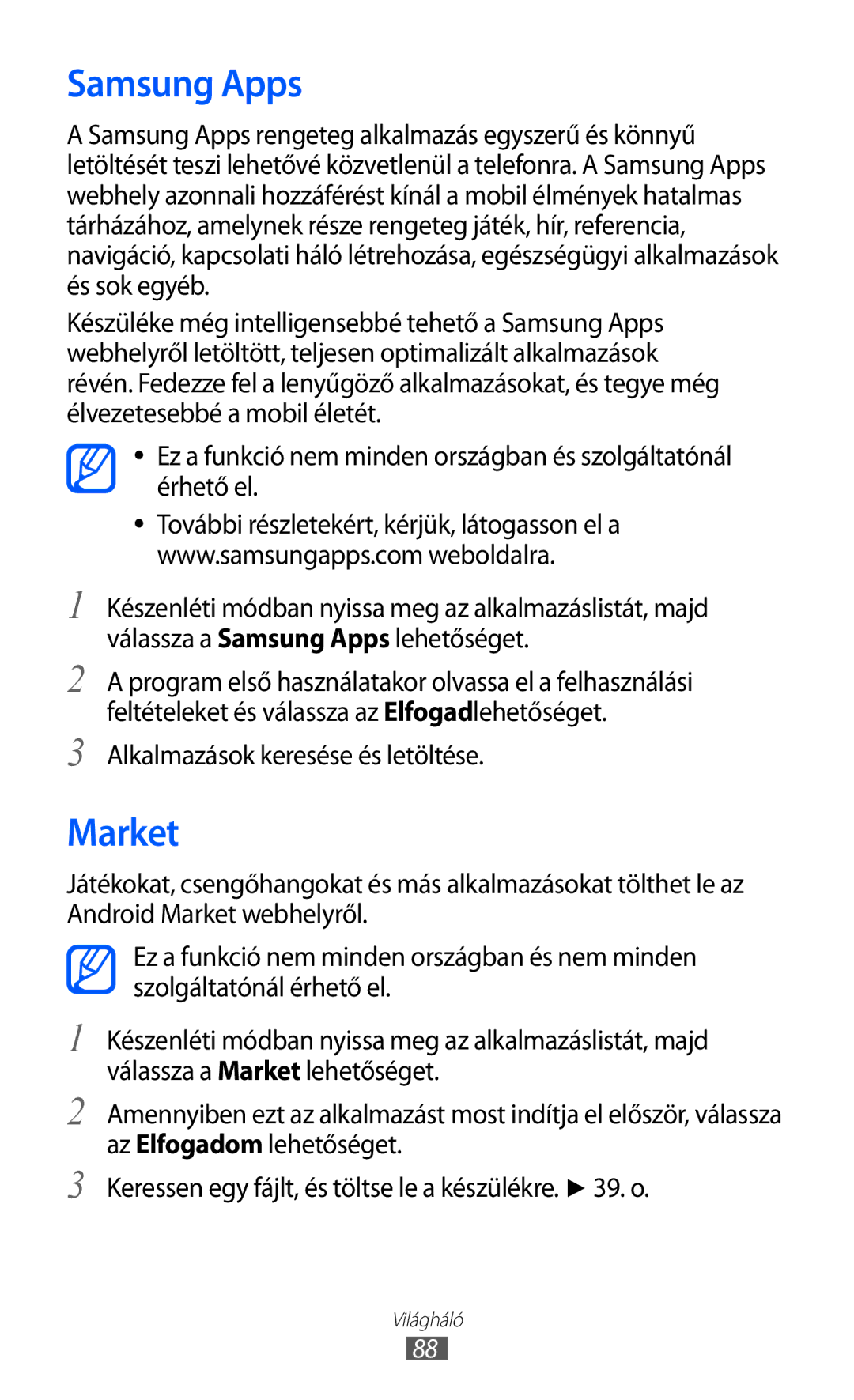 Samsung GT-S5690KOADRE, GT-S5690KOADBT, GT-S5690TAADBT manual Samsung Apps, Market, Alkalmazások keresése és letöltése 