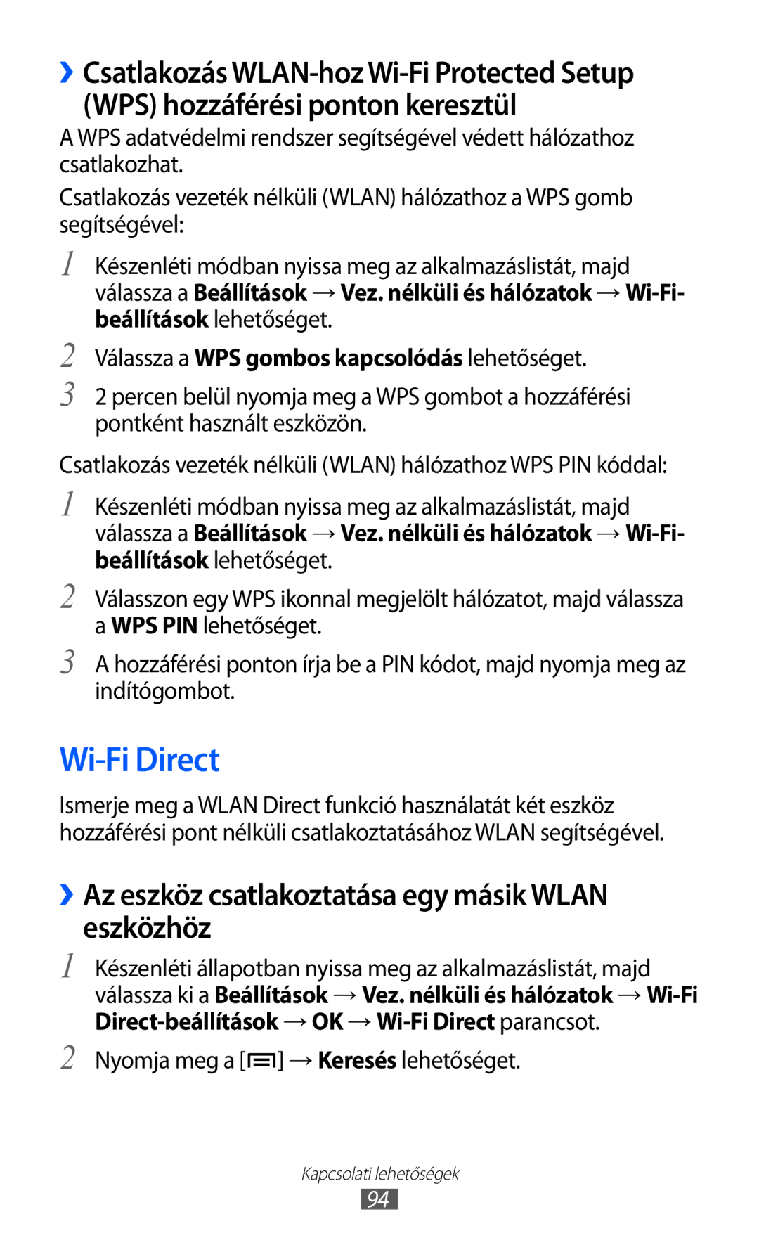 Samsung GT-S5690KOAPAN, GT-S5690KOADBT, GT-S5690TAADBT Wi-Fi Direct, ››Az eszköz csatlakoztatása egy másik Wlan eszközhöz 