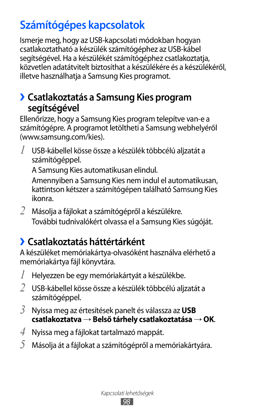 Samsung GT-S5690KOAORL, GT-S5690KOADBT manual Számítógépes kapcsolatok, ››Csatlakoztatás a Samsung Kies program segítségével 