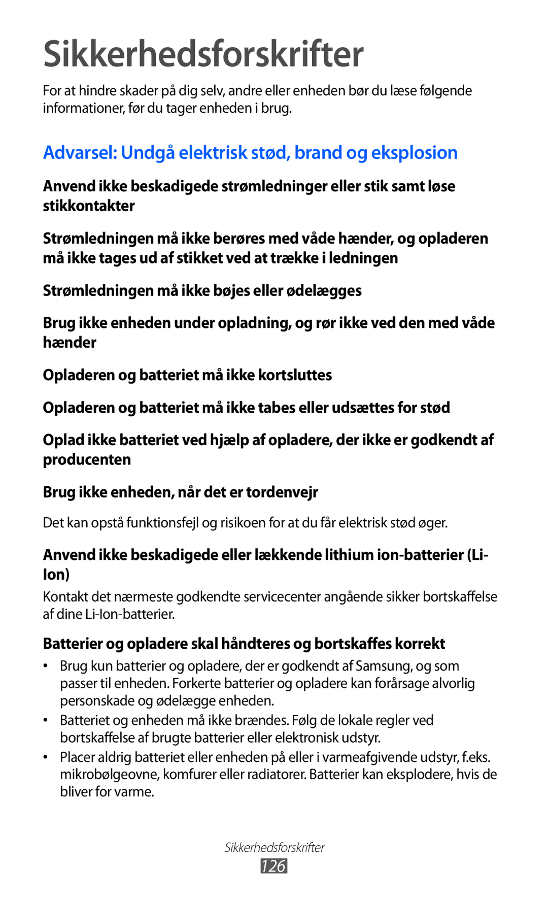 Samsung GT-S5690TAANEE, GT-S5690KOANEE Sikkerhedsforskrifter, Batterier og opladere skal håndteres og bortskaffes korrekt 