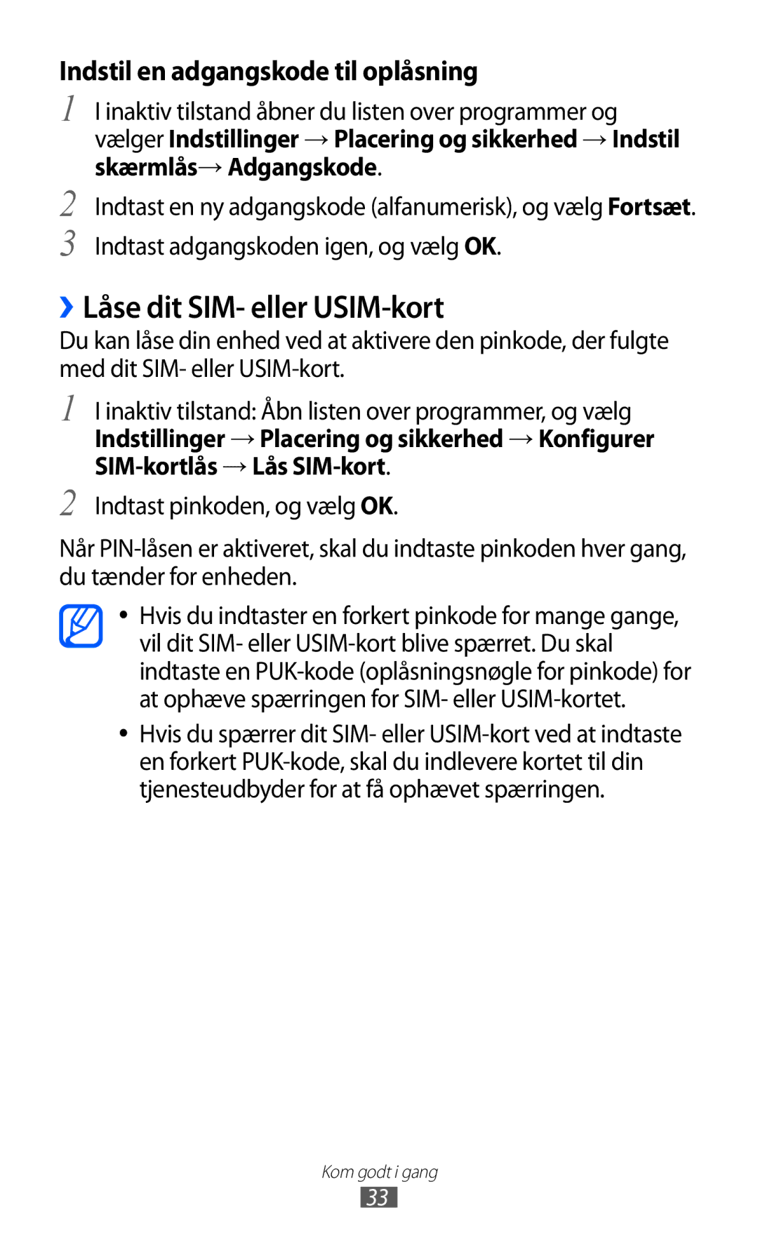 Samsung GT-S5690KOANEE, GT-S5690TAANEE manual ››Låse dit SIM- eller USIM-kort, Indstil en adgangskode til oplåsning 