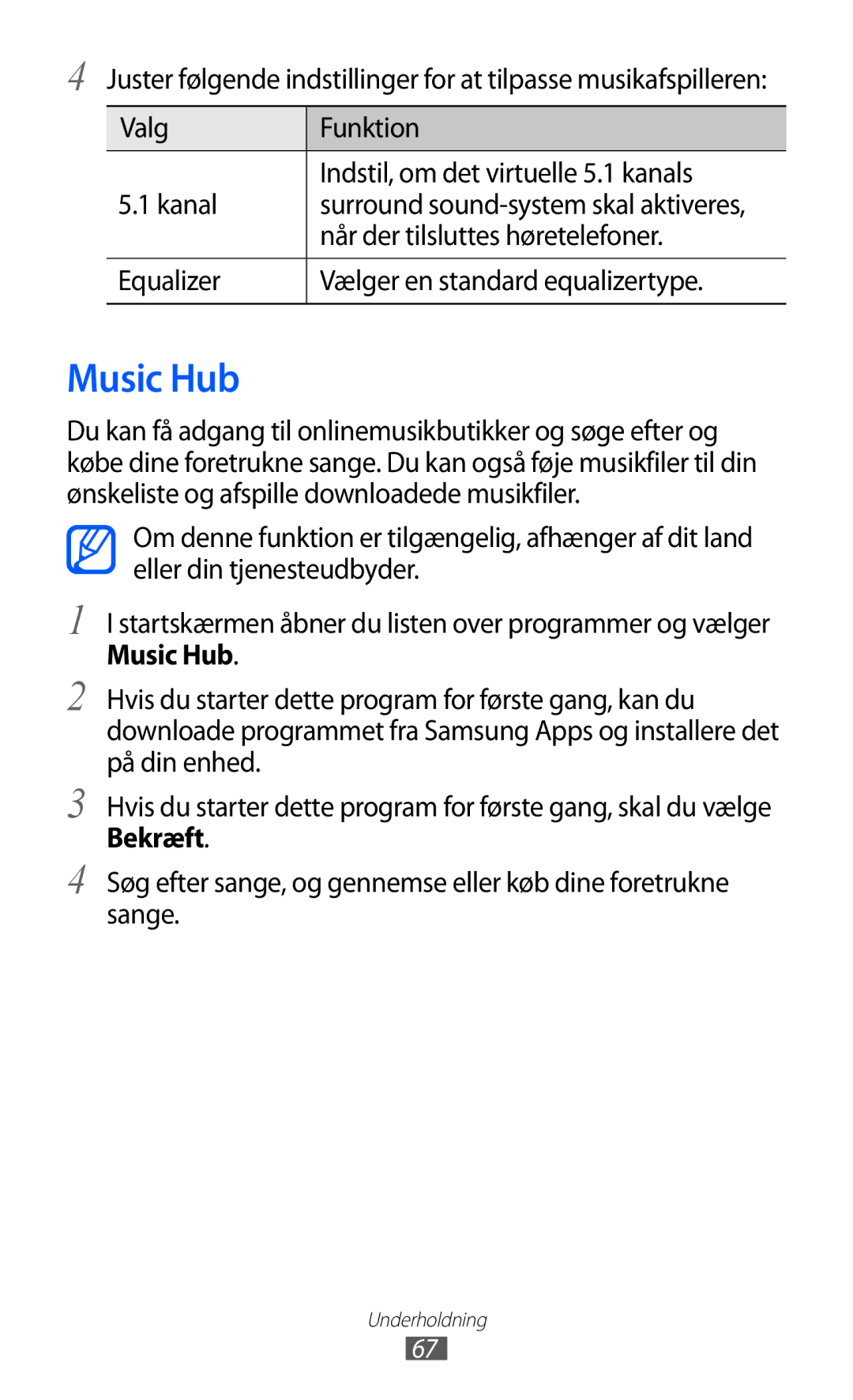 Samsung GT-S5690KOANEE manual Music Hub, Når der tilsluttes høretelefoner, Equalizer Vælger en standard equalizertype 