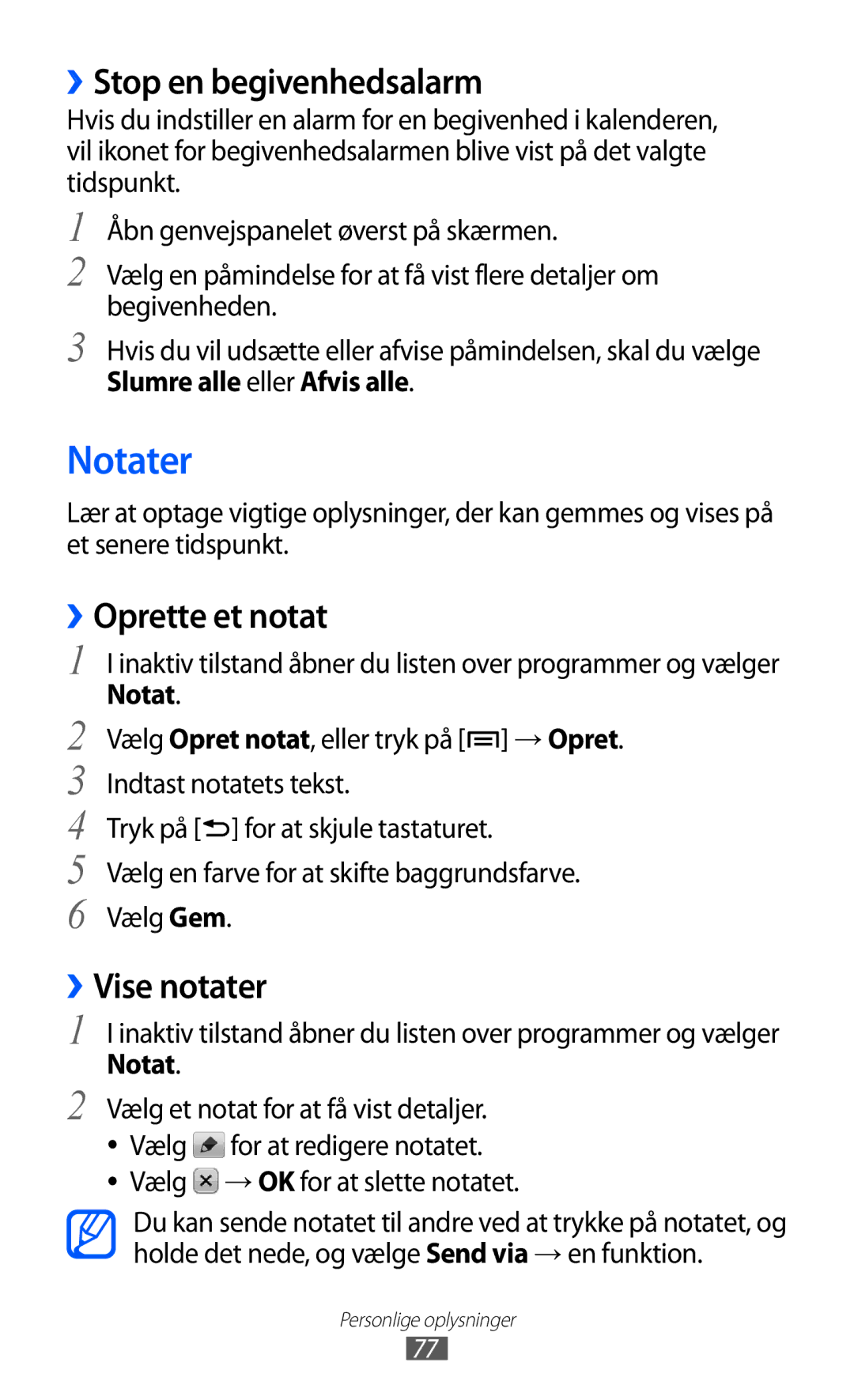 Samsung GT-S5690KOANEE, GT-S5690TAANEE manual Notater, ››Stop en begivenhedsalarm, ››Oprette et notat, ››Vise notater 