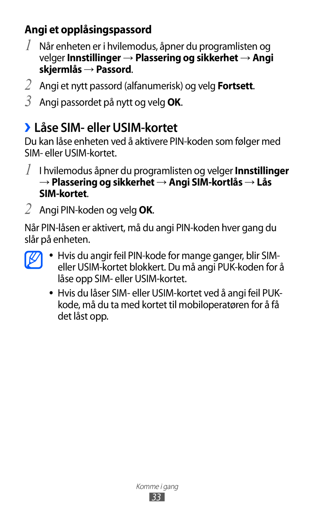 Samsung GT-S5690TAANEE, GT-S5690KOANEE manual ››Låse SIM- eller USIM-kortet, Angi et opplåsingspassord 