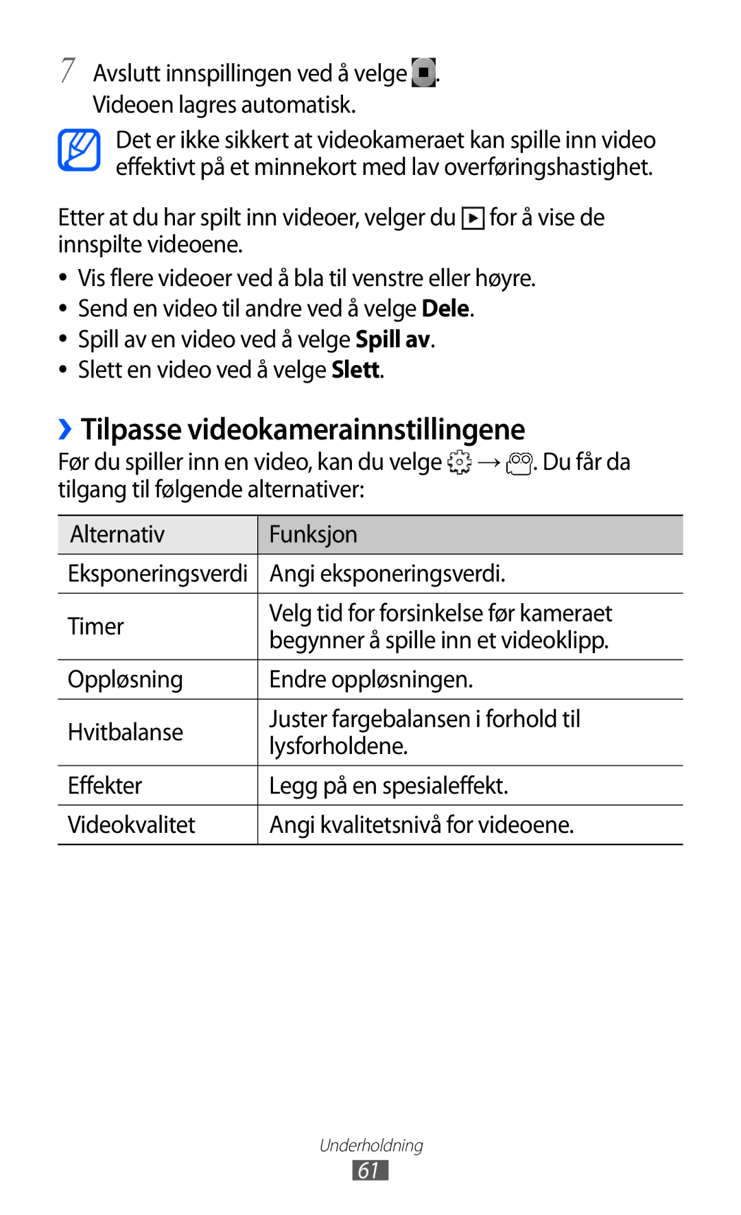 Samsung GT-S5690TAANEE, GT-S5690KOANEE manual ››Tilpasse videokamerainnstillingene, Angi eksponeringsverdi 