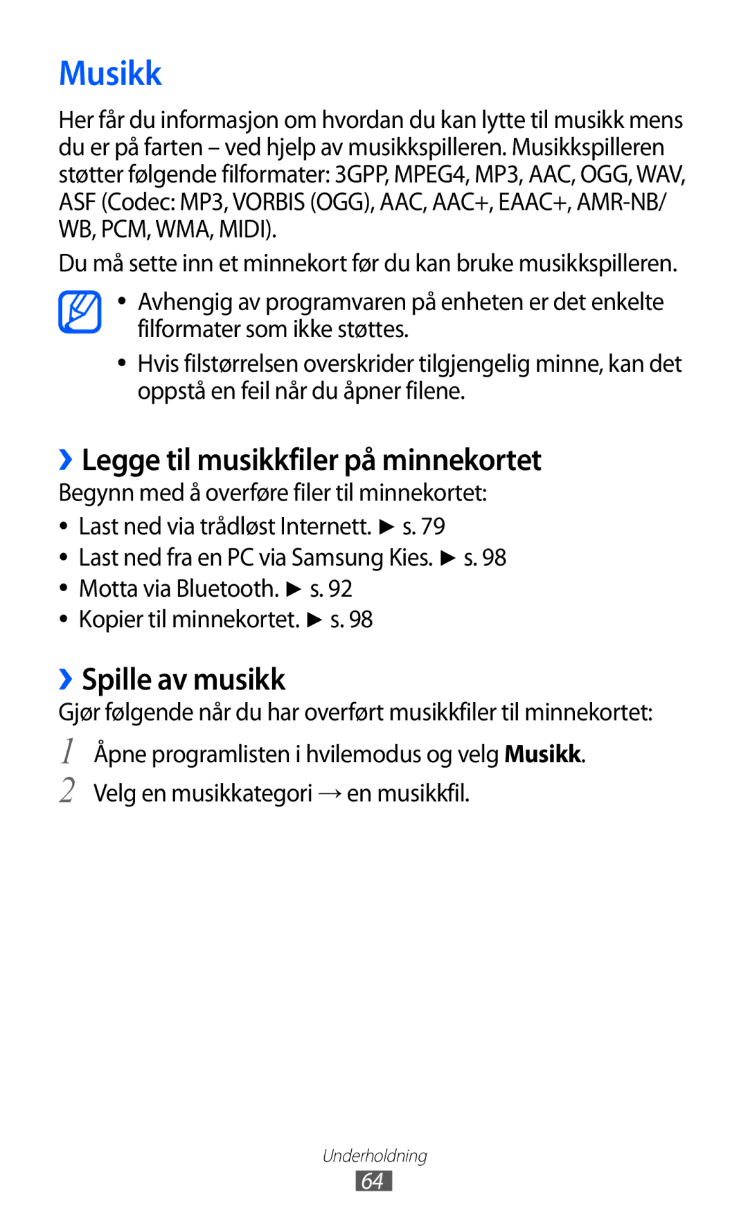 Samsung GT-S5690KOANEE, GT-S5690TAANEE manual Musikk, ››Legge til musikkfiler på minnekortet, ››Spille av musikk 
