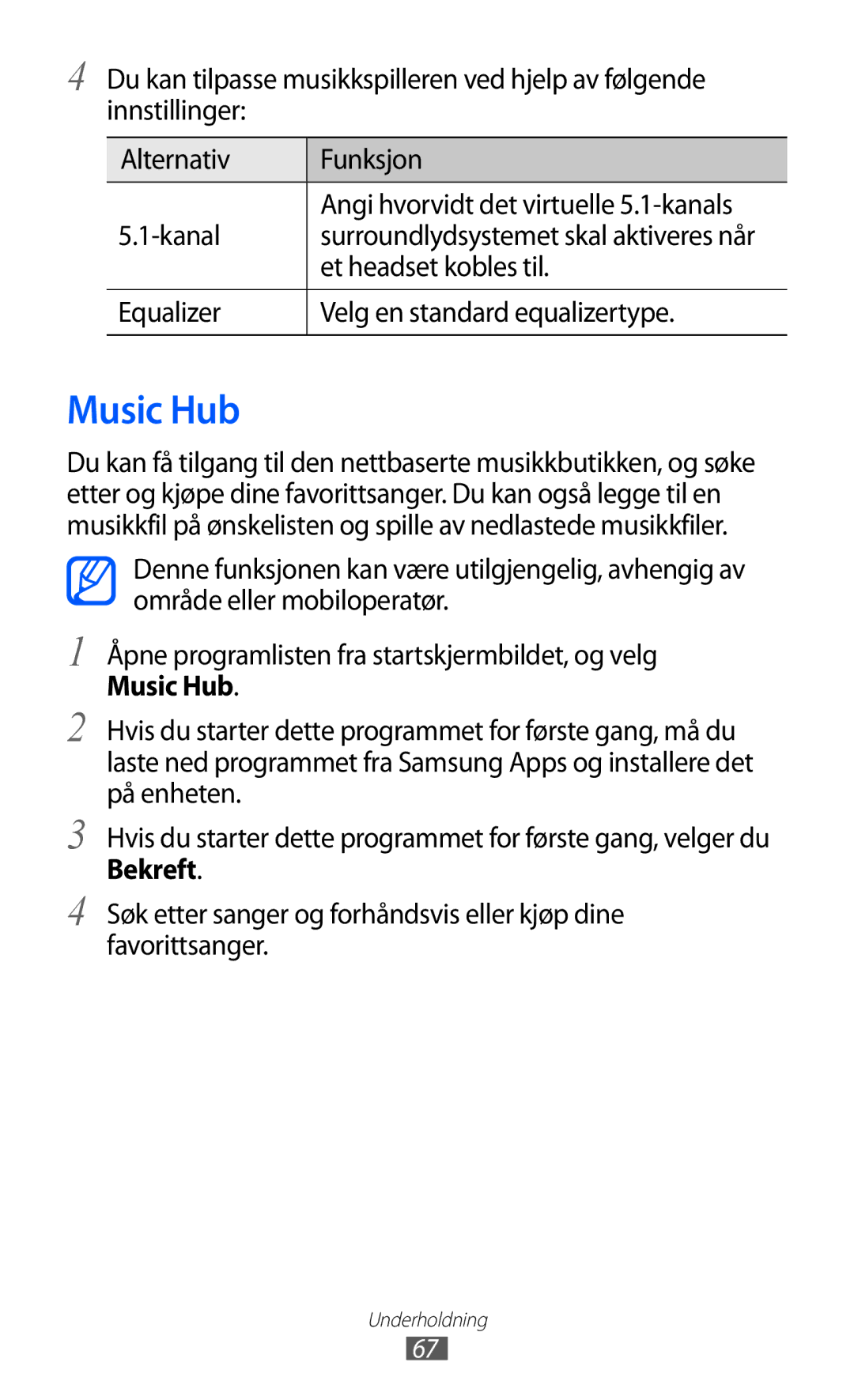 Samsung GT-S5690TAANEE, GT-S5690KOANEE manual Music Hub, Et headset kobles til, Equalizer Velg en standard equalizertype 