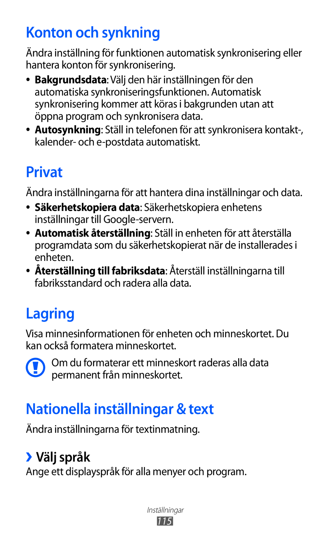 Samsung GT-S5690TAANEE, GT-S5690KOANEE Konton och synkning, Privat, Lagring, Nationella inställningar & text, ››Välj språk 