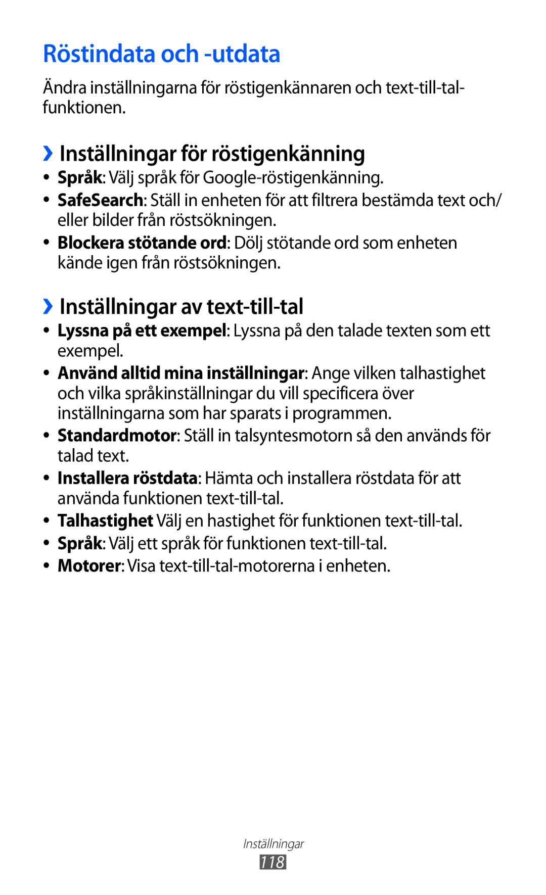 Samsung GT-S5690KOANEE manual Röstindata och -utdata, ››Inställningar för röstigenkänning, ››Inställningar av text-till-tal 