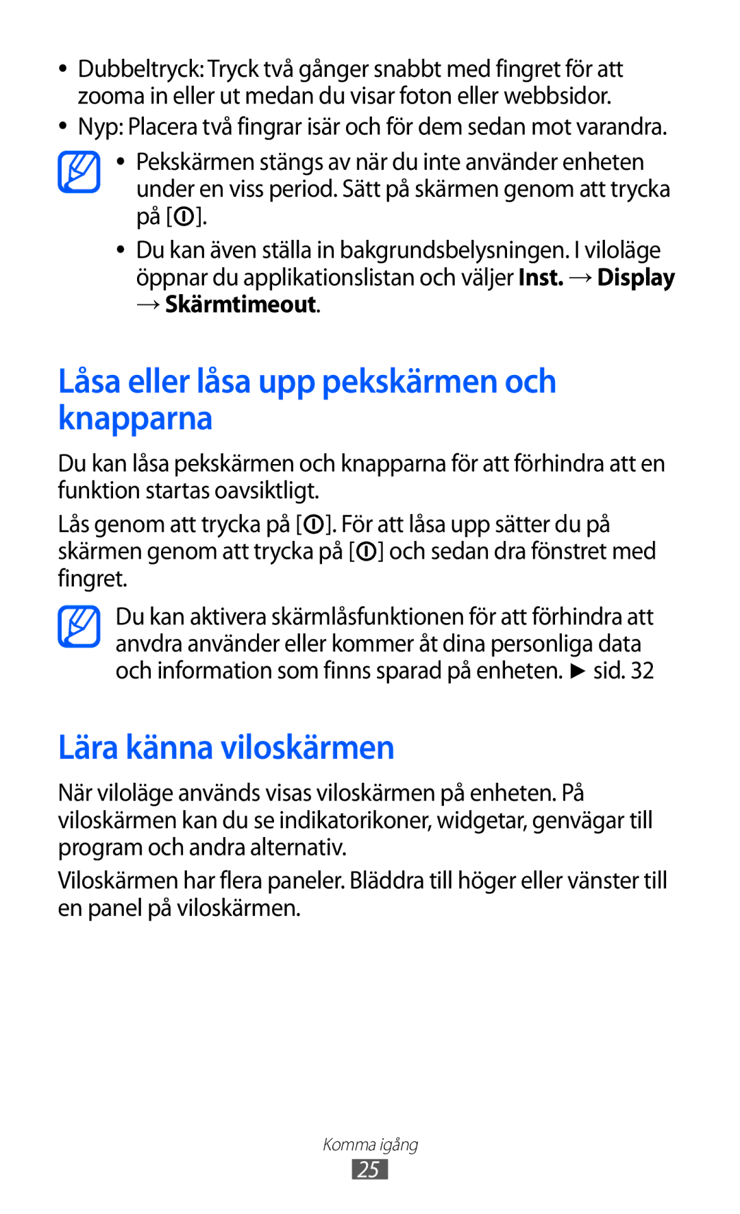 Samsung GT-S5690TAANEE manual Låsa eller låsa upp pekskärmen och knapparna, Lära känna viloskärmen, → Skärmtimeout 