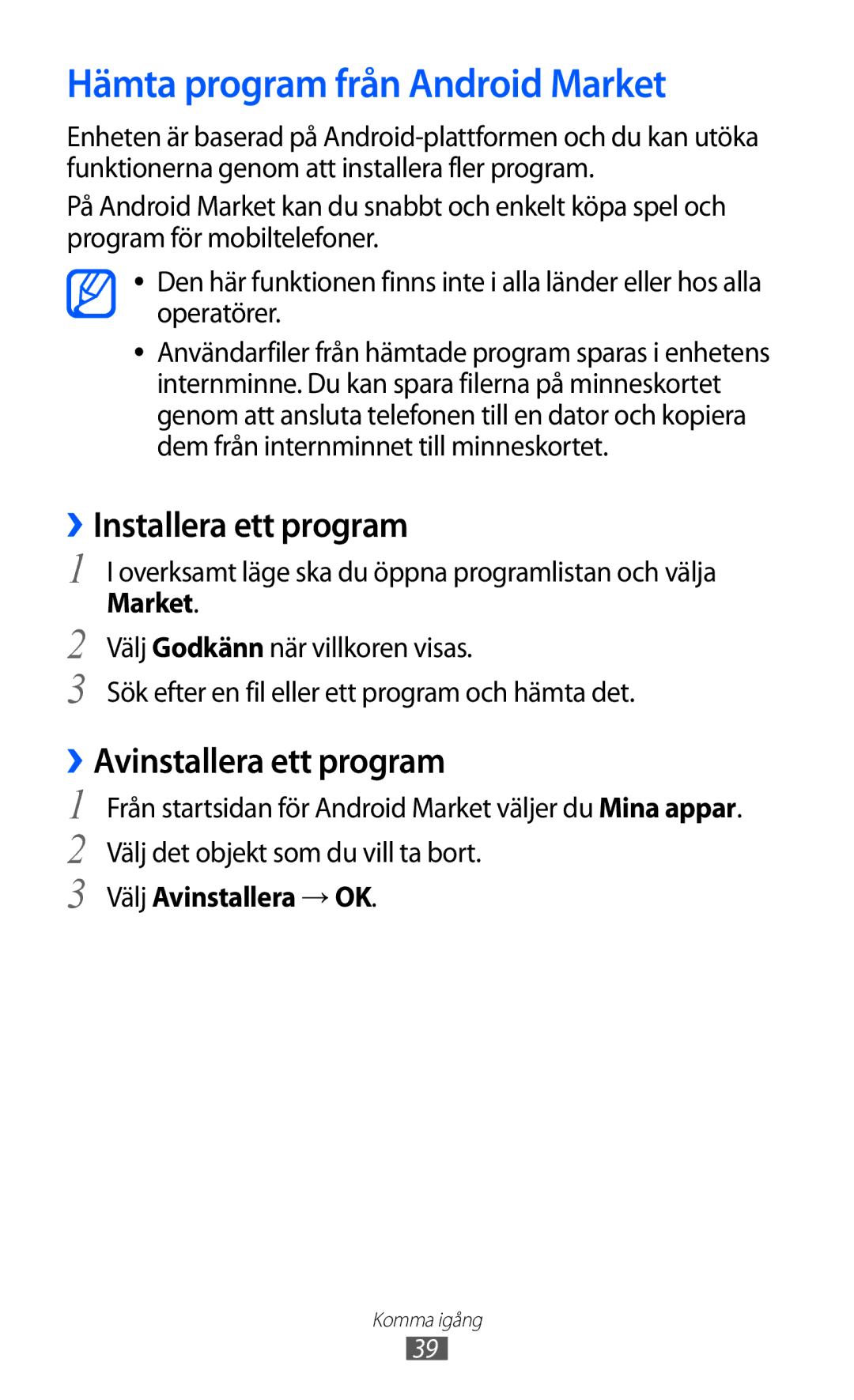 Samsung GT-S5690TAANEE manual Hämta program från Android Market, ››Installera ett program, ››Avinstallera ett program 