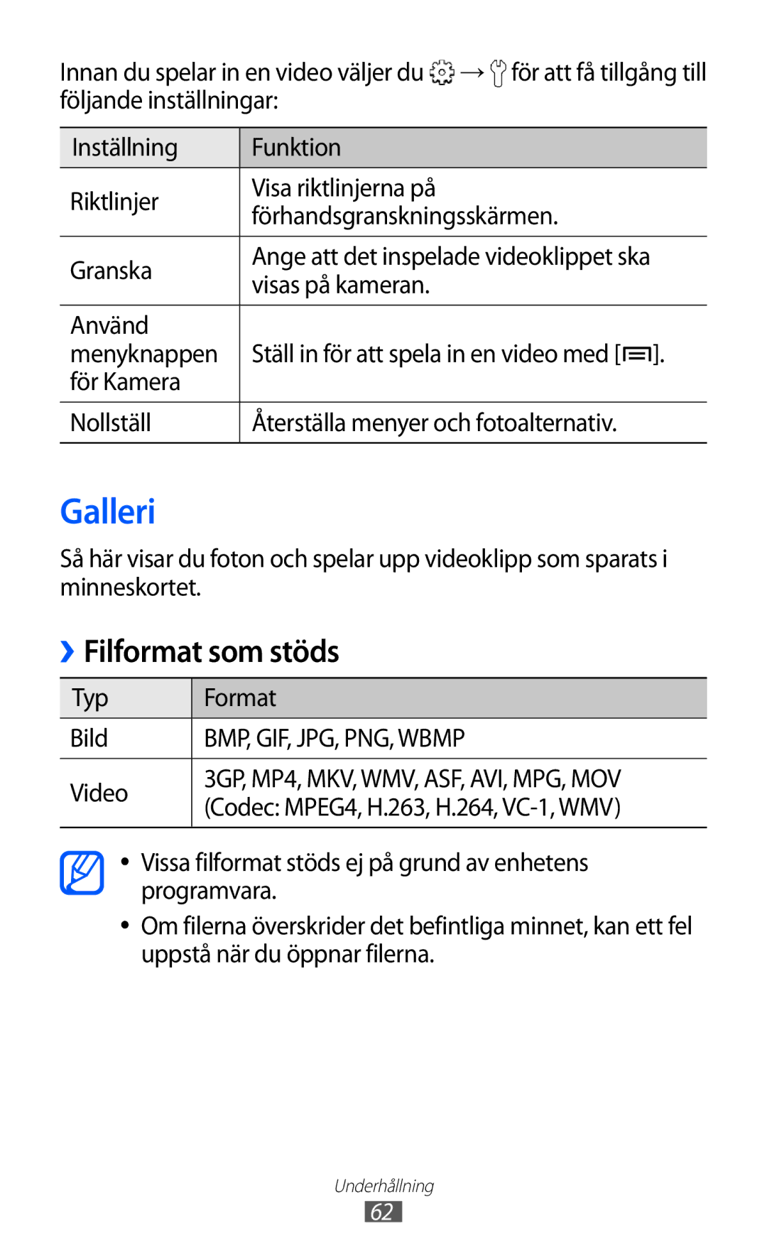 Samsung GT-S5690KOANEE, GT-S5690TAANEE Galleri, Filformat som stöds, → för att få tillgång till, Typ Format Bild, Video 