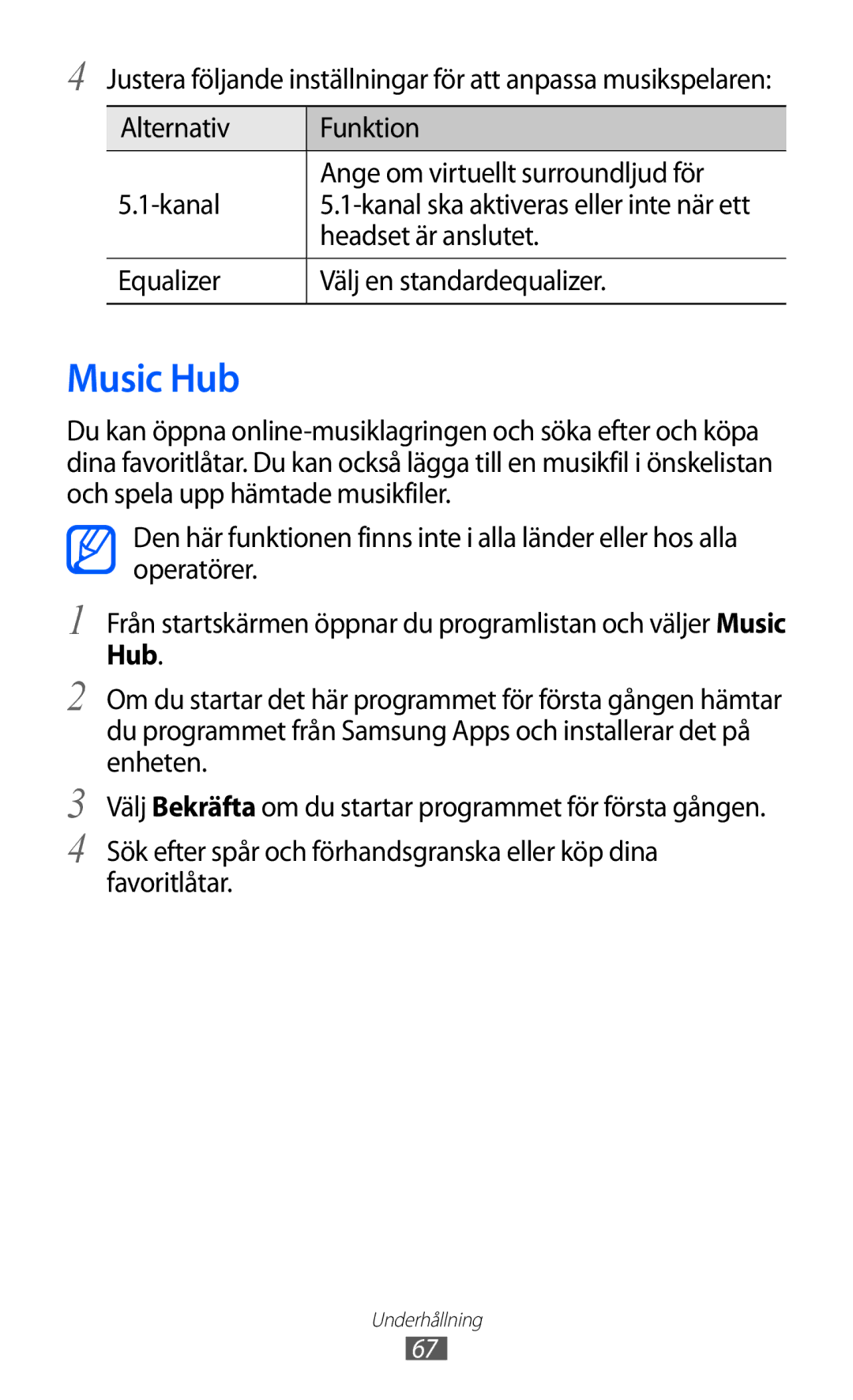 Samsung GT-S5690TAANEE, GT-S5690KOANEE manual Music Hub, Headset är anslutet, Equalizer Välj en standardequalizer 