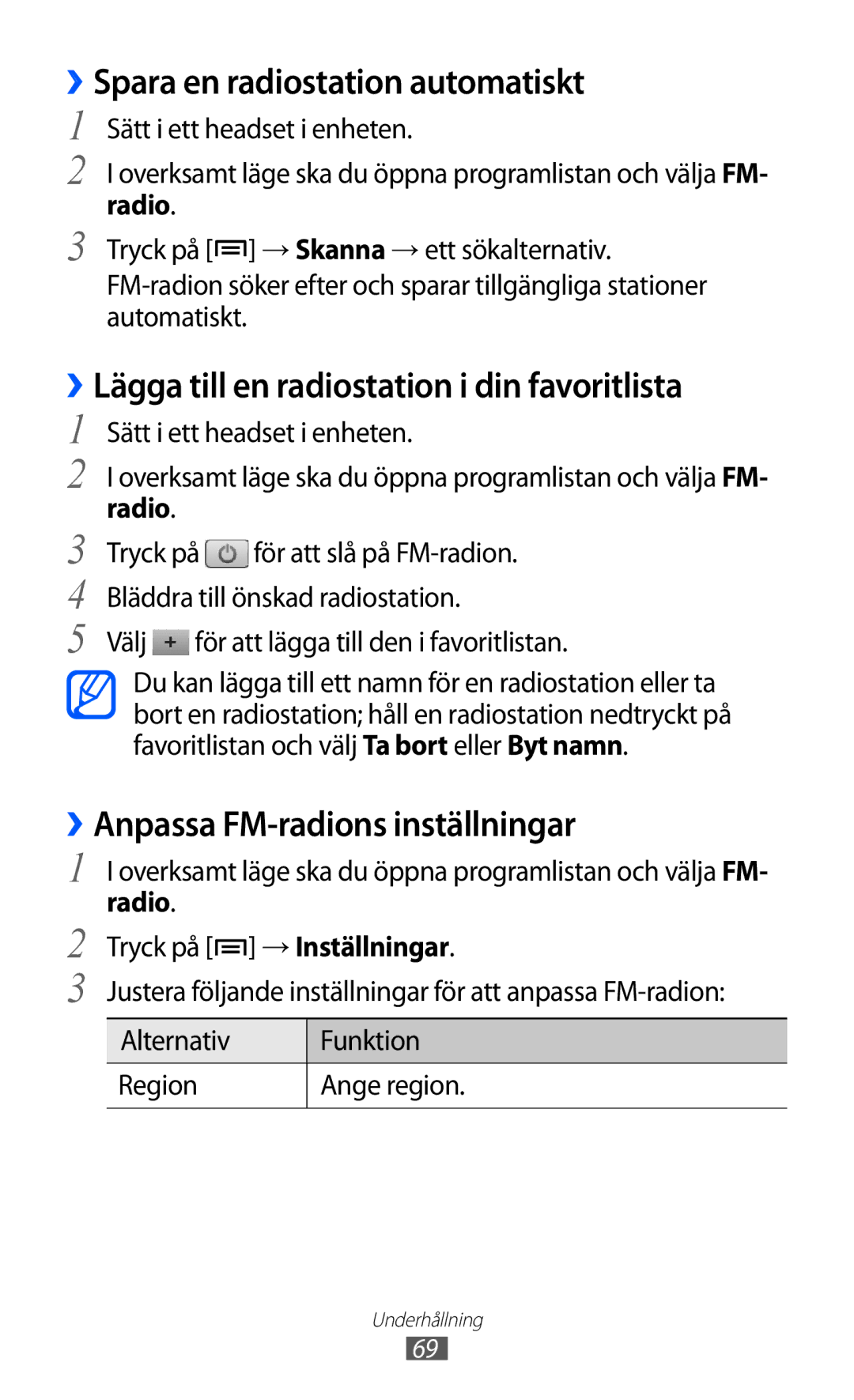 Samsung GT-S5690TAANEE manual ››Spara en radiostation automatiskt, ››Lägga till en radiostation i din favoritlista 