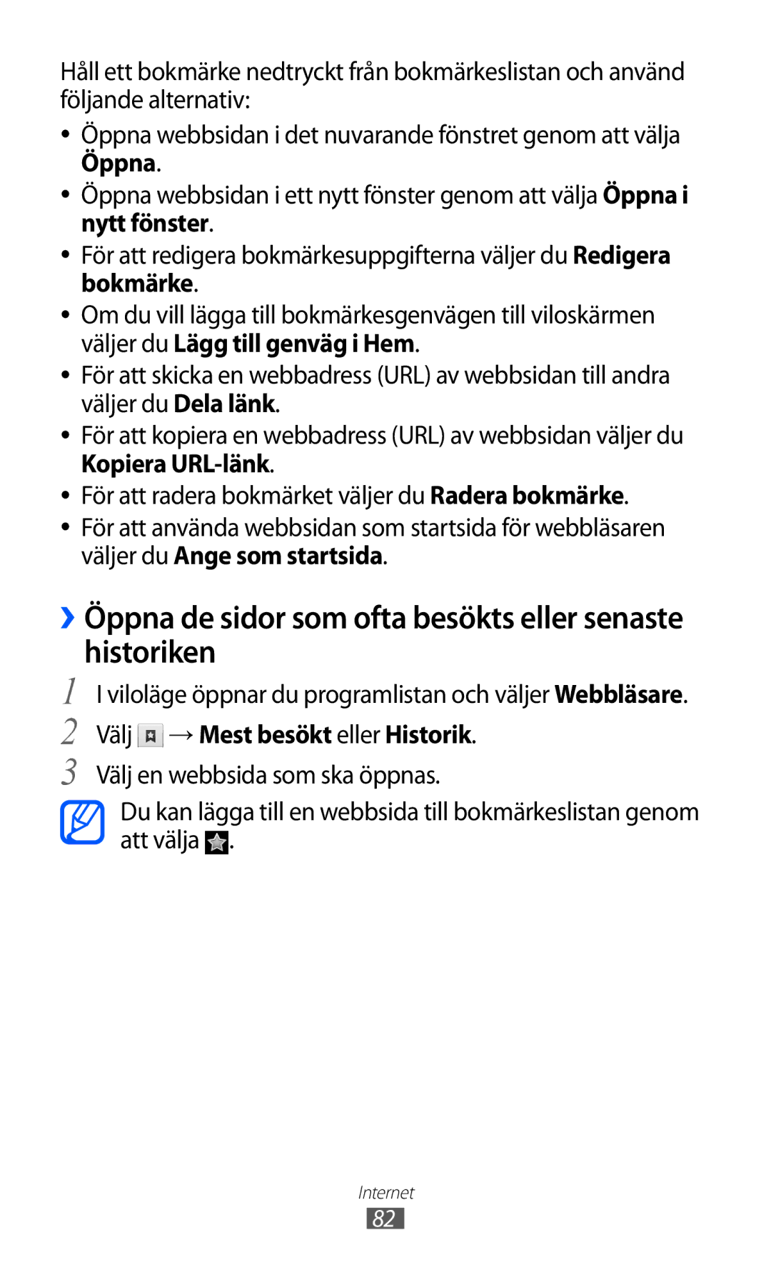 Samsung GT-S5690KOANEE, GT-S5690TAANEE manual ››Öppna de sidor som ofta besökts eller senaste historiken 