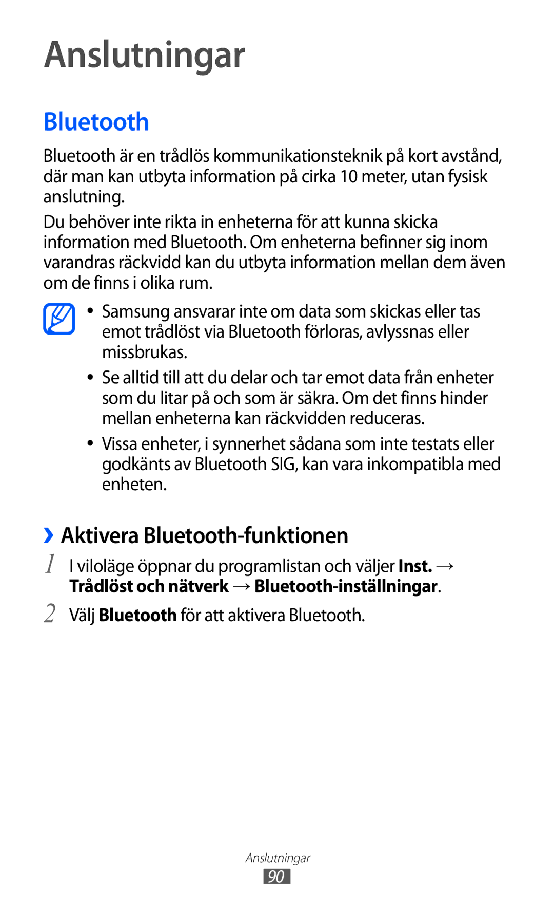 Samsung GT-S5690KOANEE Anslutningar, ››Aktivera Bluetooth-funktionen, Trådlöst och nätverk → Bluetooth-inställningar 