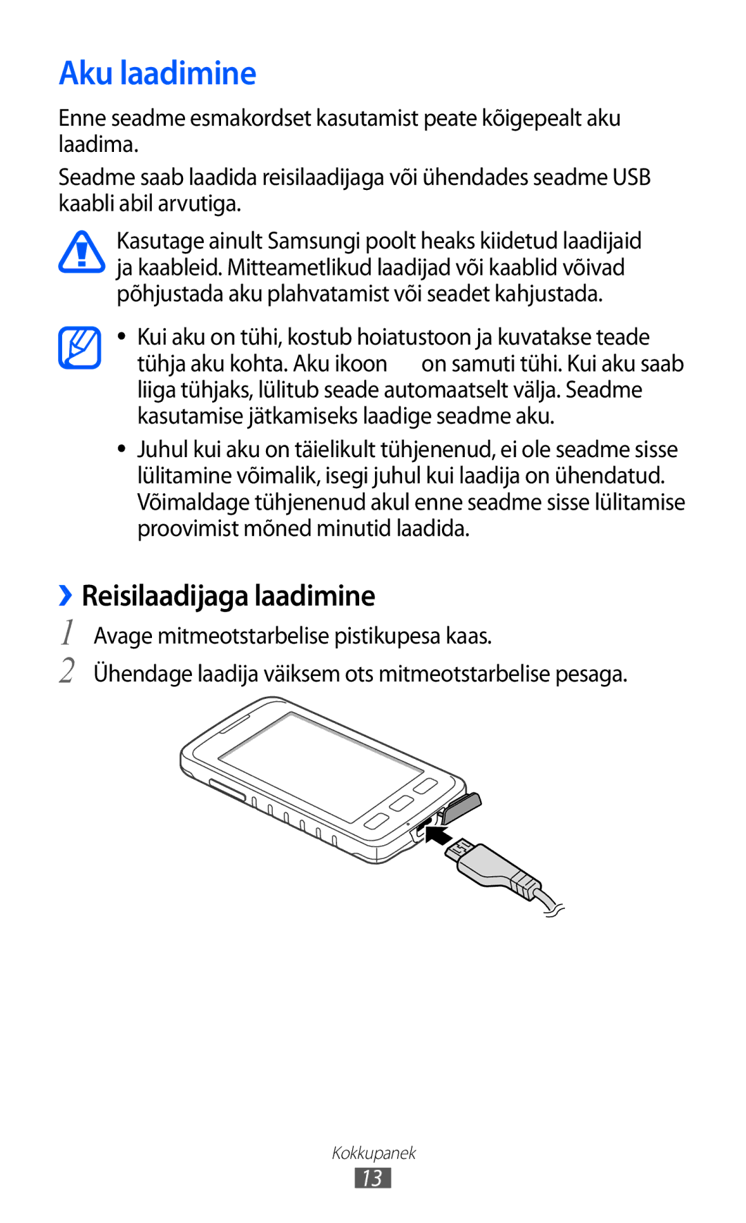 Samsung GT-S5690KOASEB manual Aku laadimine, ››Reisilaadijaga laadimine 