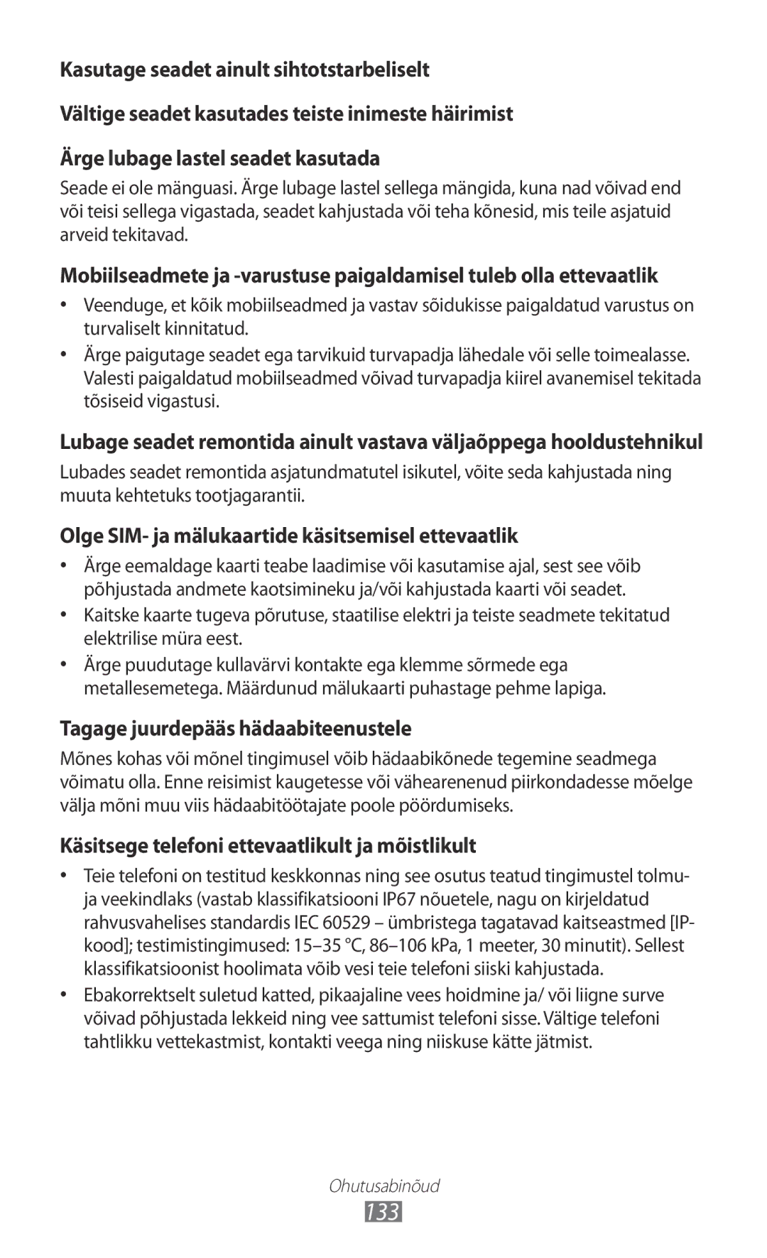 Samsung GT-S5690KOASEB manual 133, Olge SIM- ja mälukaartide käsitsemisel ettevaatlik 