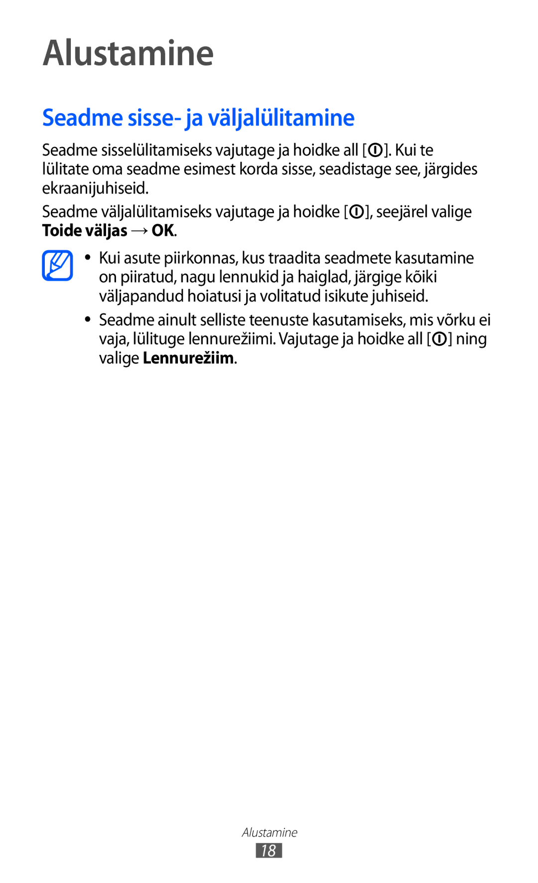 Samsung GT-S5690KOASEB manual Alustamine, Seadme sisse- ja väljalülitamine 