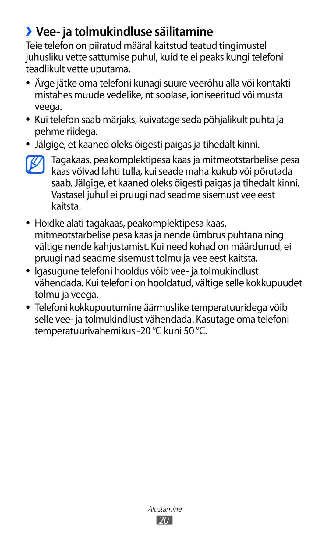 Samsung GT-S5690KOASEB manual ››Vee- ja tolmukindluse säilitamine 