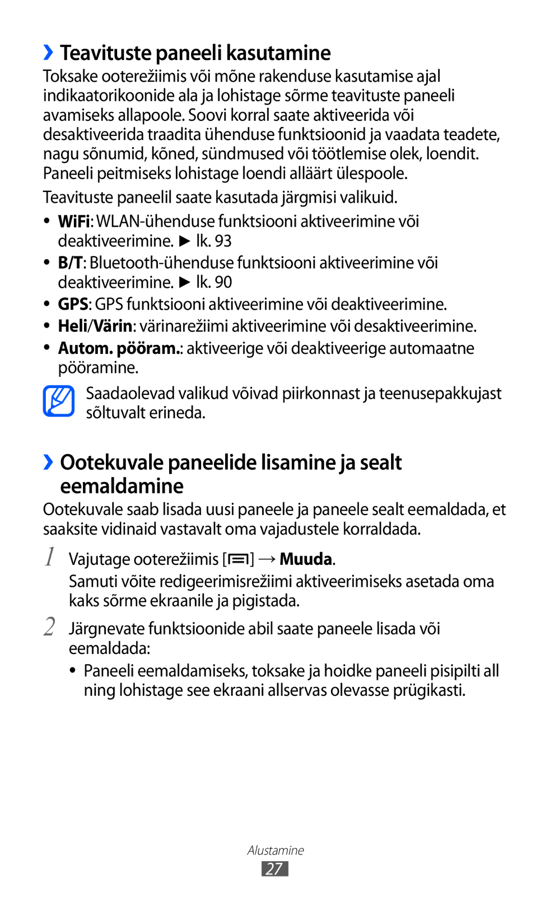 Samsung GT-S5690KOASEB manual ››Teavituste paneeli kasutamine, ››Ootekuvale paneelide lisamine ja sealt eemaldamine 