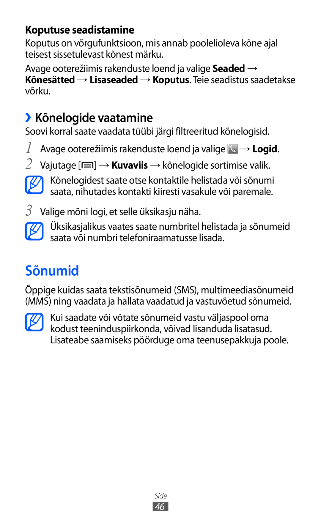 Samsung GT-S5690KOASEB manual Sõnumid, ››Kõnelogide vaatamine, Valige mõni logi, et selle üksikasju näha 