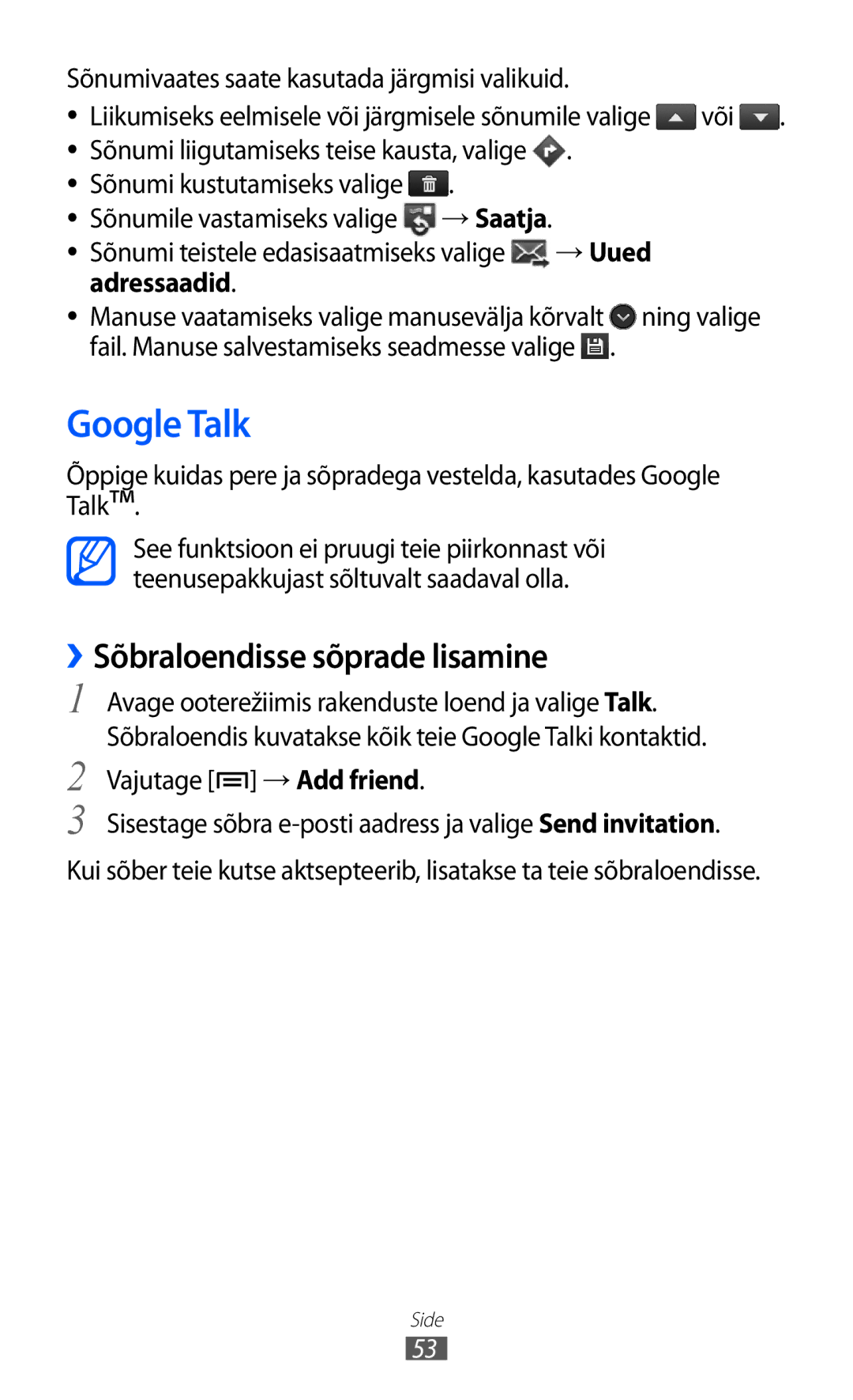 Samsung GT-S5690KOASEB manual Google Talk, ››Sõbraloendisse sõprade lisamine, → Saatja, Adressaadid 