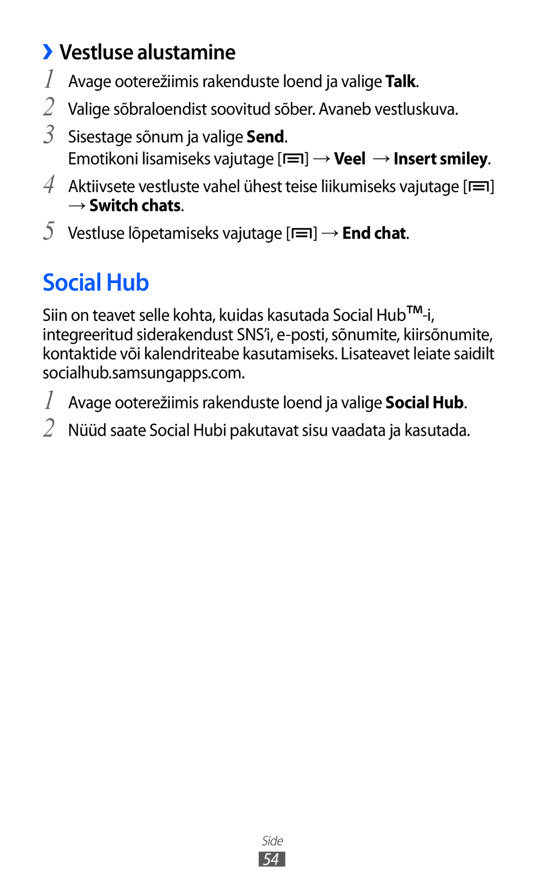 Samsung GT-S5690KOASEB manual Social Hub, ››Vestluse alustamine 