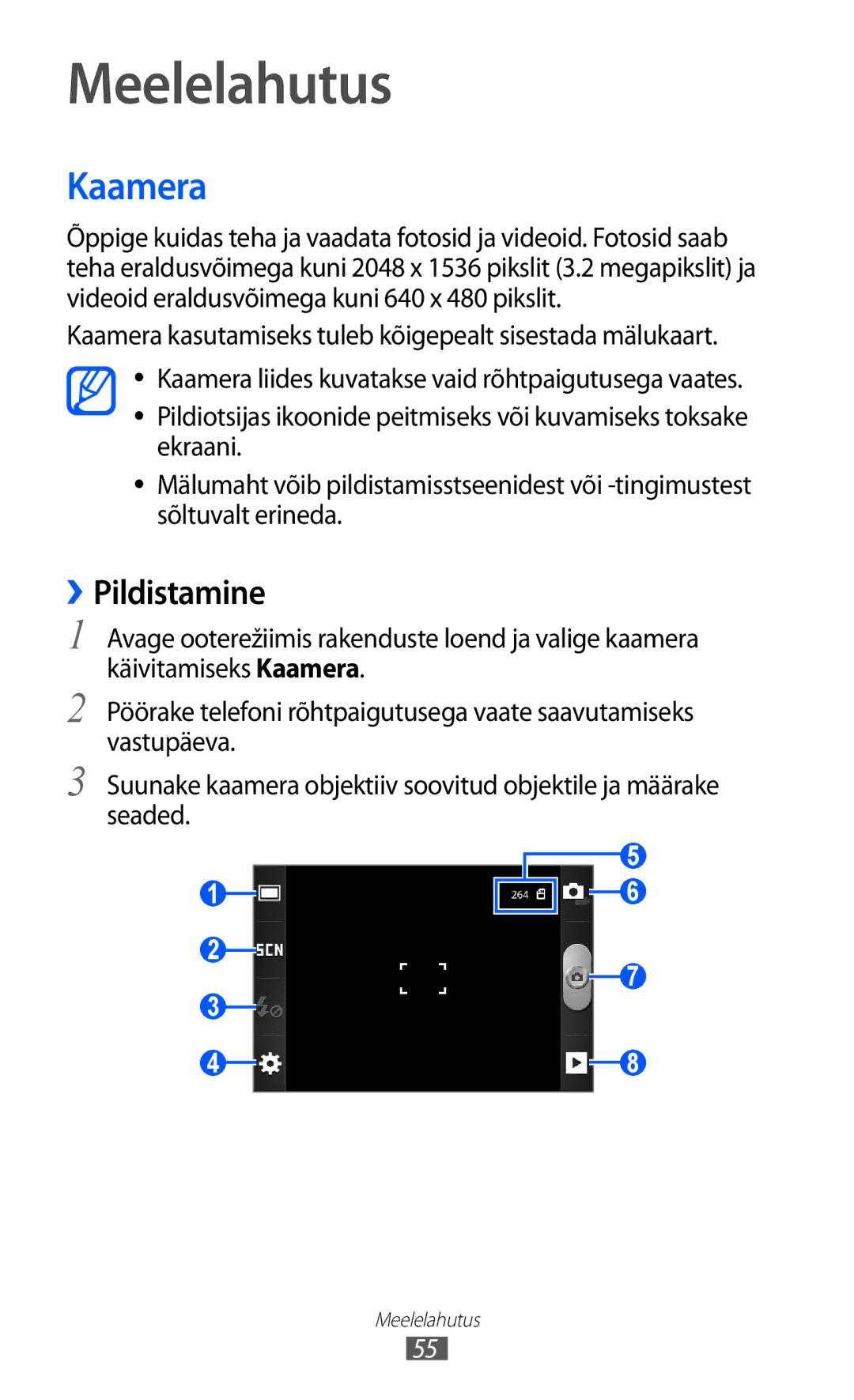 Samsung GT-S5690KOASEB manual Meelelahutus, Kaamera, ››Pildistamine 