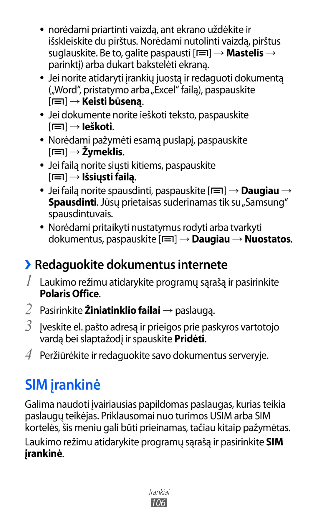 Samsung GT-S5690KOASEB manual SIM įrankinė, ››Redaguokite dokumentus internete, → Keisti būseną 