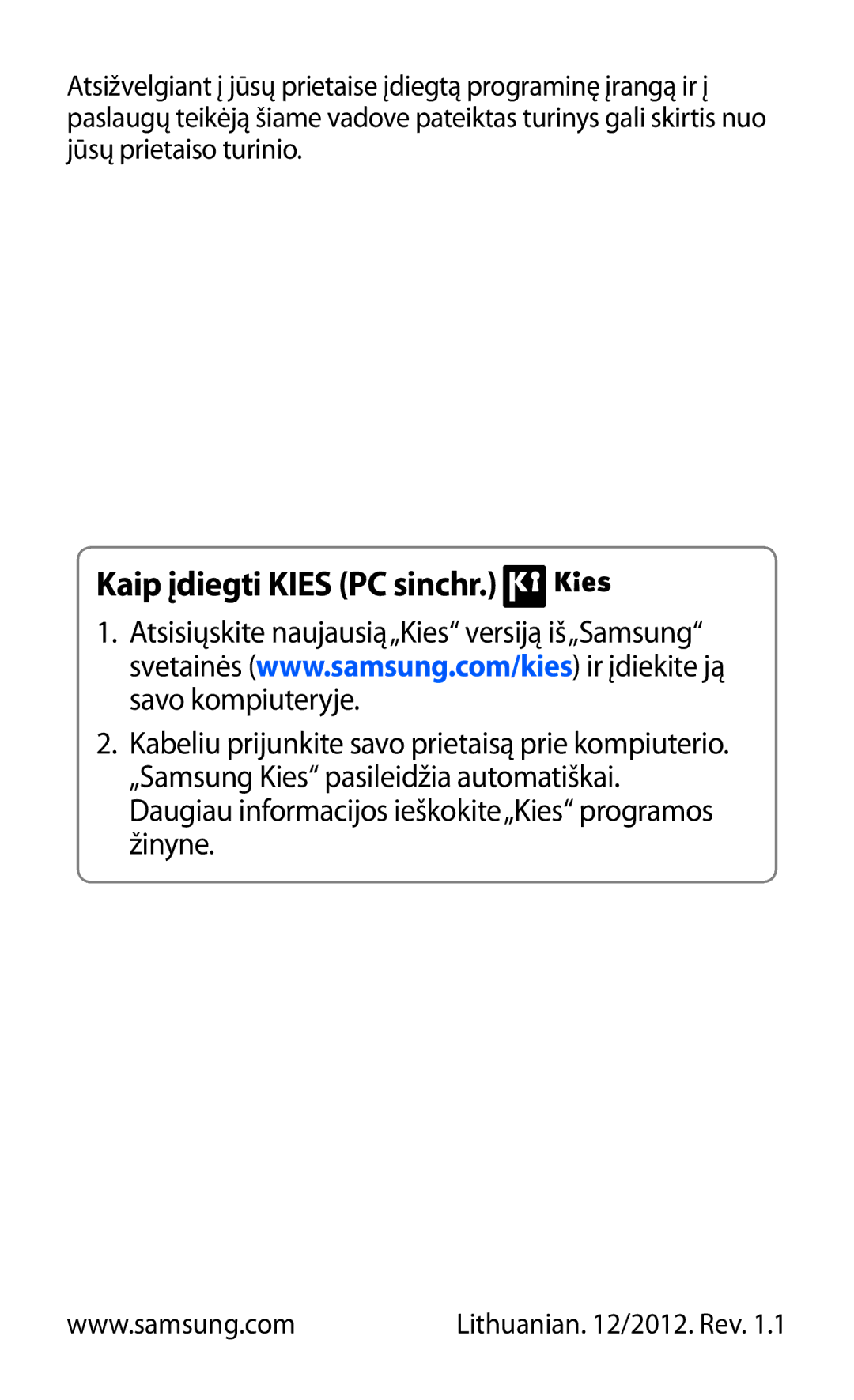 Samsung GT-S5690KOASEB manual Kaip įdiegti Kies PC sinchr 