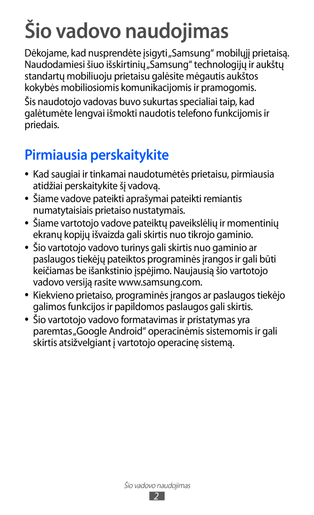 Samsung GT-S5690KOASEB manual Šio vadovo naudojimas, Pirmiausia perskaitykite 